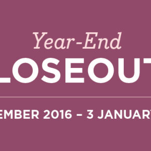 Year End Close Outs!