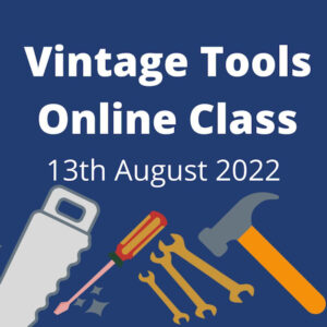 Vintage Tools Online Class Deposit