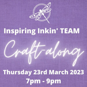 March 2023 Inspiring Inkin' Team Craft-along Online Card making class Stampin' Up! UK Amanda Fowler