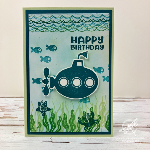 Submarine Life Birthday Card Amanda Fowler Inspiring Inkin Stampin'Up! UK