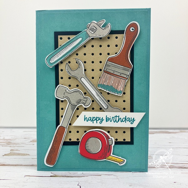 Trusty Tools Birthday Cards Amanda Fowler Inspiring Inkin Stampin'Up! UK